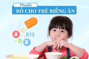 thuoc bo cho be bieng an